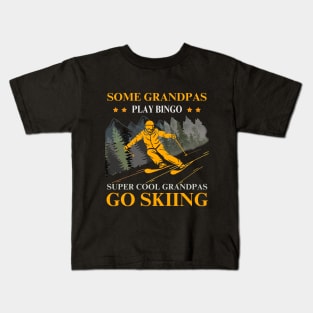 Some grandpas play bingo supper cool grandpas go skiing Kids T-Shirt